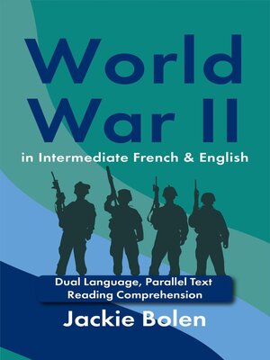 cover image of World War II in Intermediate French & English